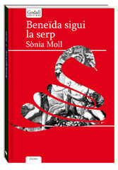 Bene&iuml;da sigui la serp