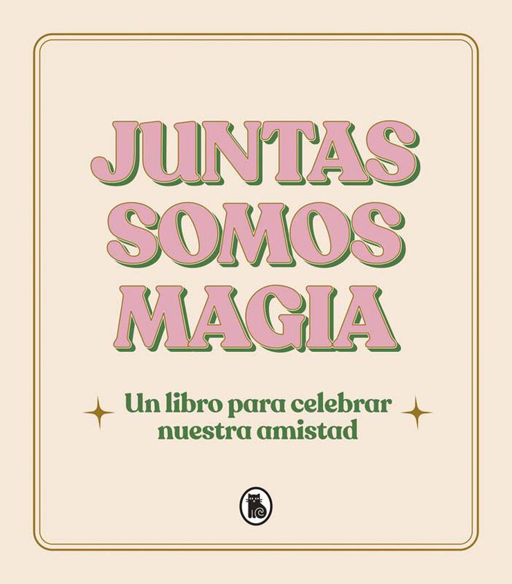 Juntas somos magia