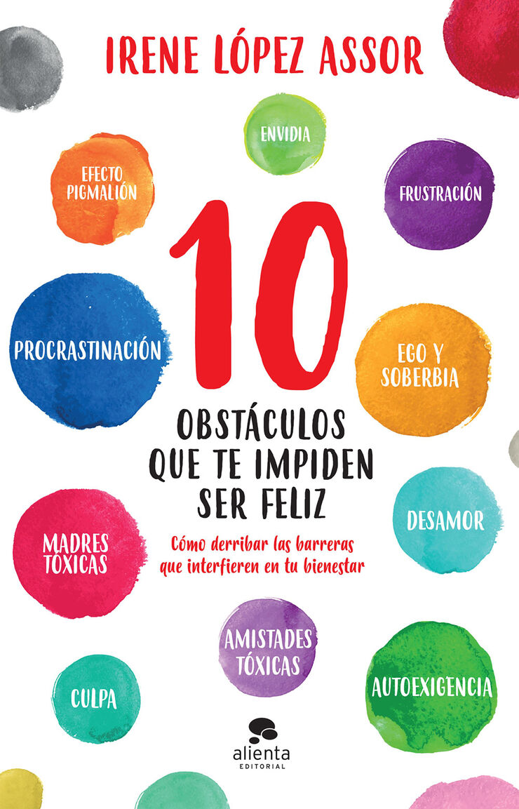 10 obst&aacute;culos que te impiden ser feliz