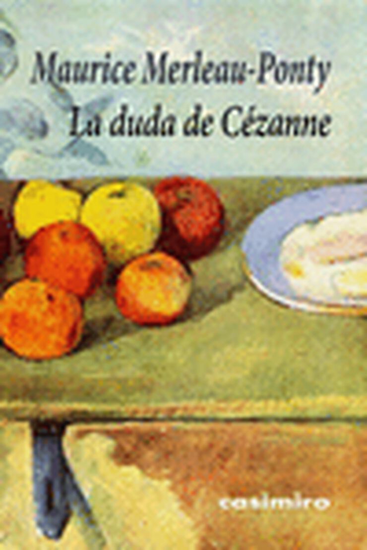 Duda de C&eacute;zanne, La