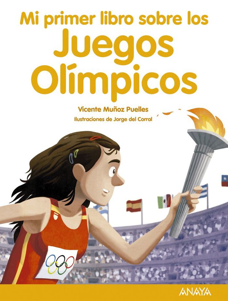 Mi primer libro sobre los Juegos Ol&iacute;mpicos
