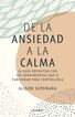 De la ansiedad a la calma