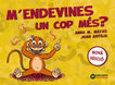 M'endevines un cop m&eacute;s?