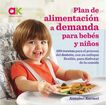 Plan de alimentaci&oacute;n a demanda para beb&eacute;s y ni&ntilde;os