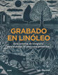 Grabado en lin&oacute;leo
