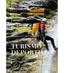 Manual pr&aacute;ctico de Turismo deportivo y de multiaventura