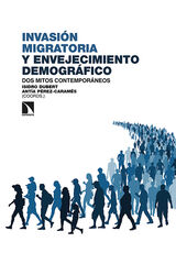 Invasi&oacute;n migratoria y envejecimiento demogr&aacute;fico