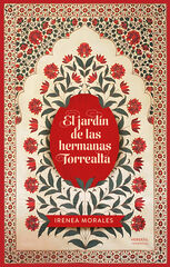 El jard&iacute;n de las hermanas Torrealta