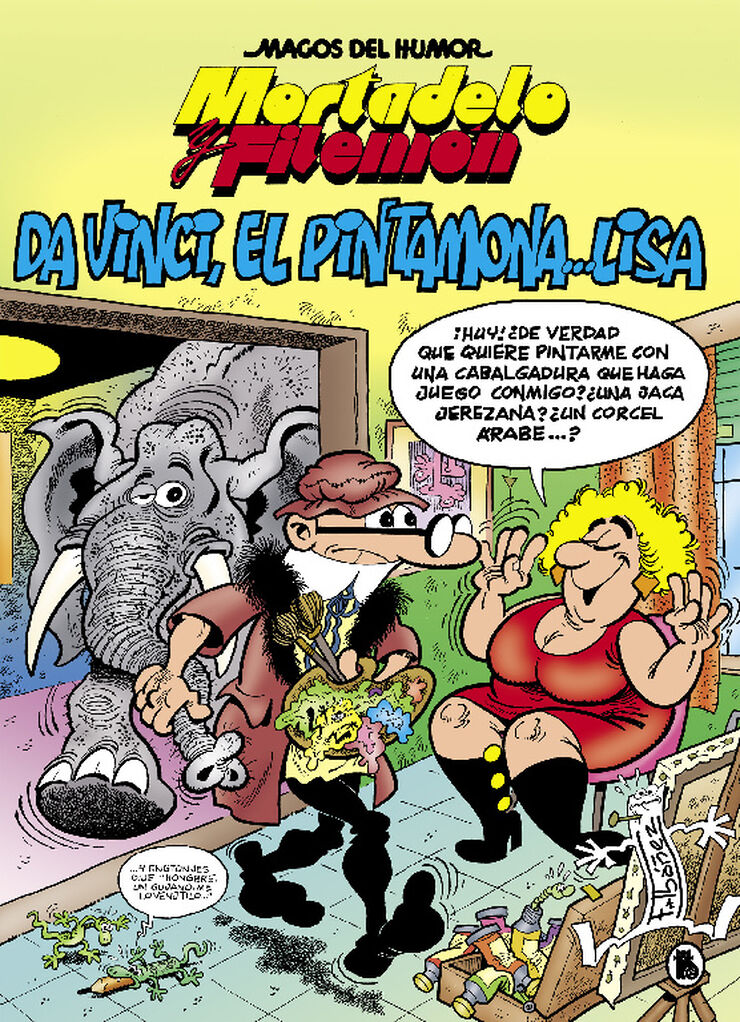 Mortadelo y Filem&oacute;n. Da Vinci, el pintamona... Lisa (Magos del Humor 198)