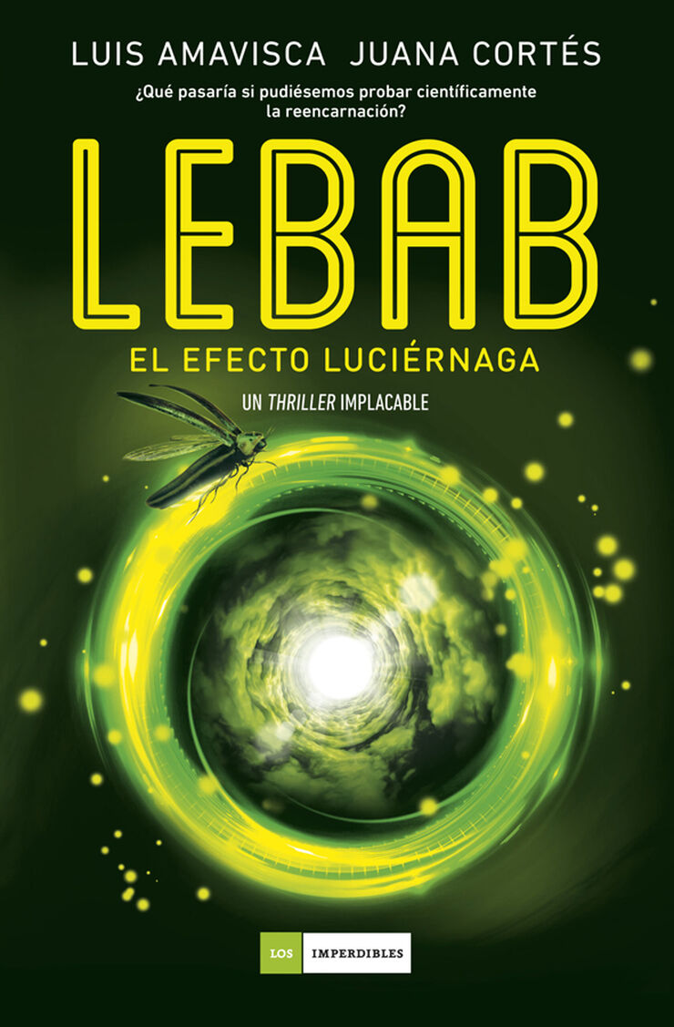 Lebab. El efecto luci&eacute;rnaga