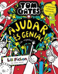 Tom Gates, 20. Ajudar &eacute;s genial (de vegades)