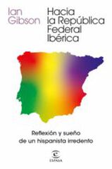 Hacia la Rep&uacute;blica Federal Ib&eacute;rica