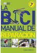 La bici. Manual de reparaci&oacute;n