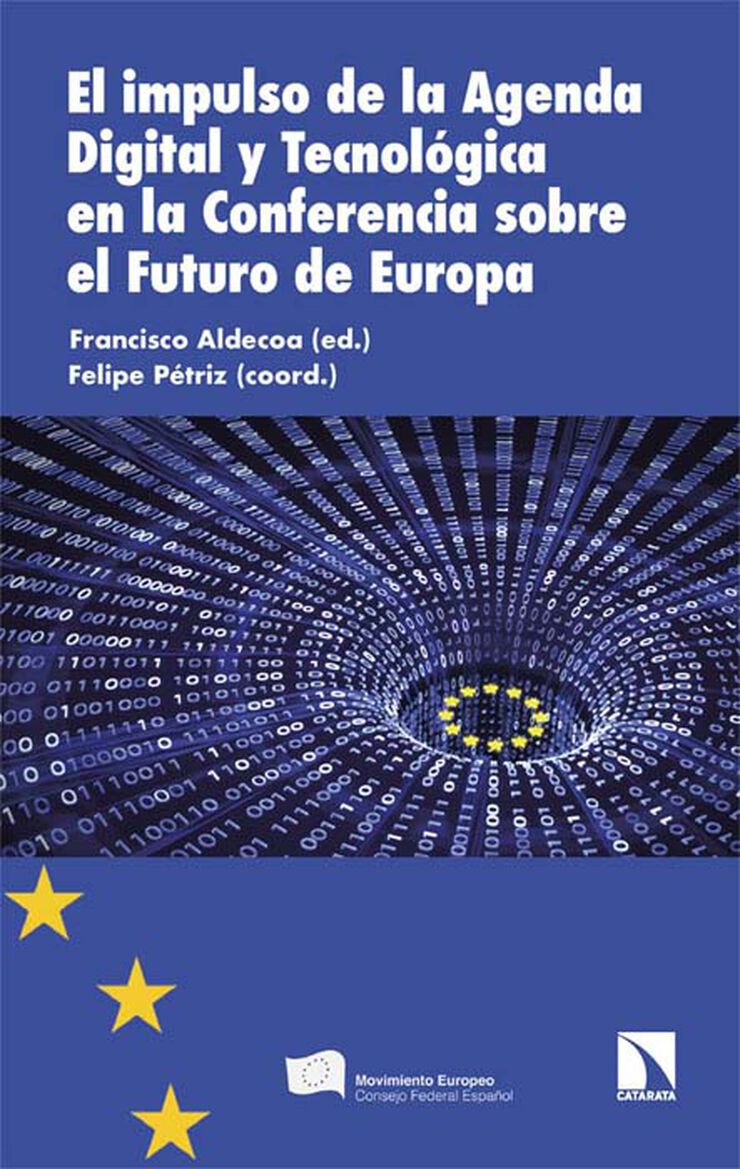 El impulso de la Agenda Digital y Tecnol&oacute;gica en la Conferencia sobre el Futuro de Europa