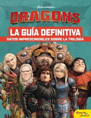 C&oacute;mo entrenar a tu drag&oacute;n. La gu&iacute;a defin