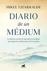 Diario de un m&eacute;dium