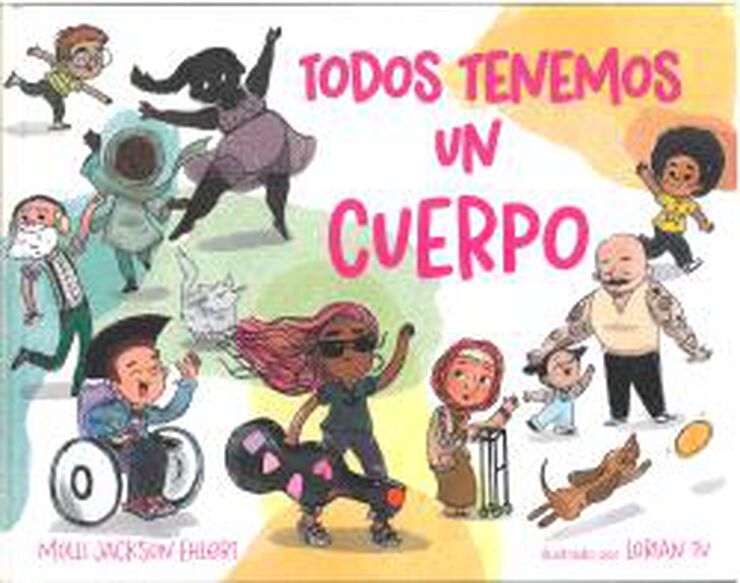 Todos tenemos un cuerpo