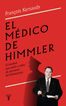 El m&eacute;dico de Himmler