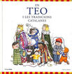 En Teo i les tradicions catalanes