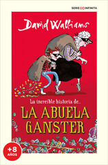 La incre&iacute;ble historia de... la abuela g&aacute;nster (edici&oacute;n escolar)