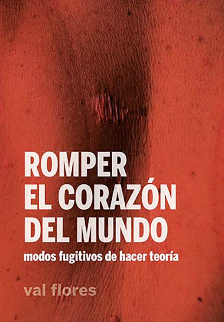 Romper el coraz&oacute;n del mundo