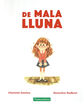 De mala lluna