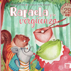 Rafaela y la verg&uuml;enza