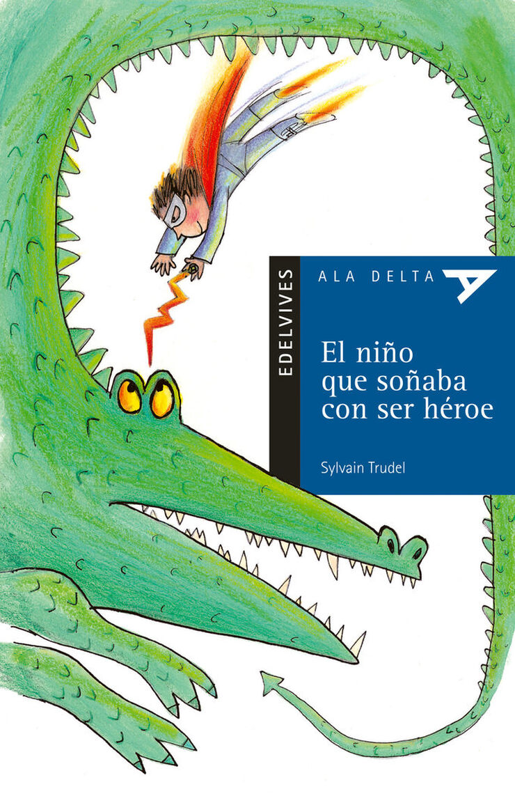El ni&ntilde;o que so&ntilde;aba con ser h&eacute;roe