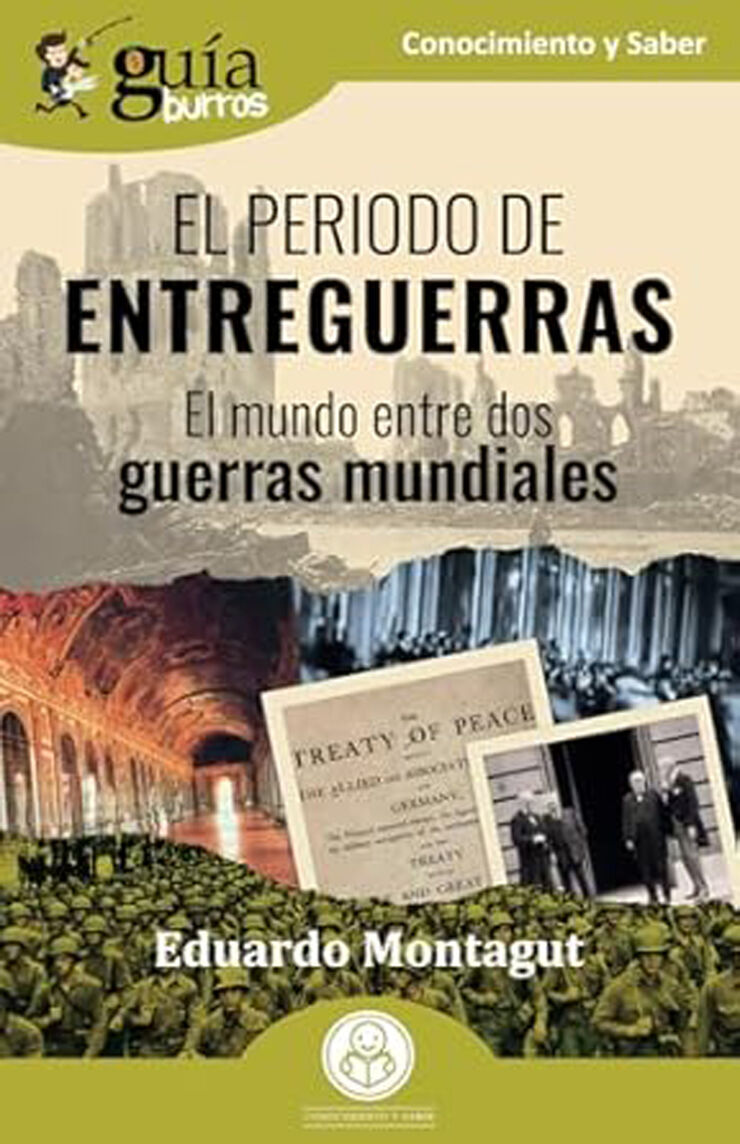 Gu&iacute;aBurros: El periodo de Entreguerras