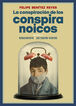 La conspiraci&oacute;n de los conspiranoicos