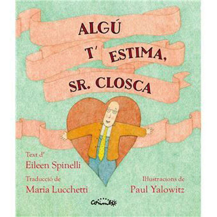 Alg&uacute; t'estima sr. Closca