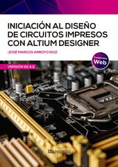 Iniciaci&oacute;n al dise&ntilde;o de circuitos impresos con Altium Designer