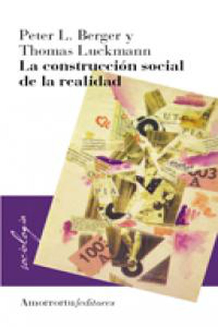 Construcci&oacute;n social de la realidad, La