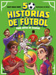 50 historias de f&uacute;tbol para antes de dormir