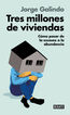 Tres millones de viviendas