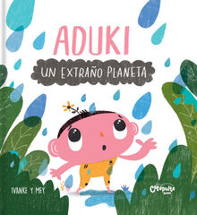 Aduki: Un extra&ntilde;o planeta