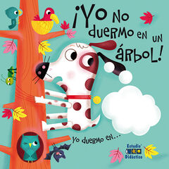 Yo no duermo en un &aacute;rbol