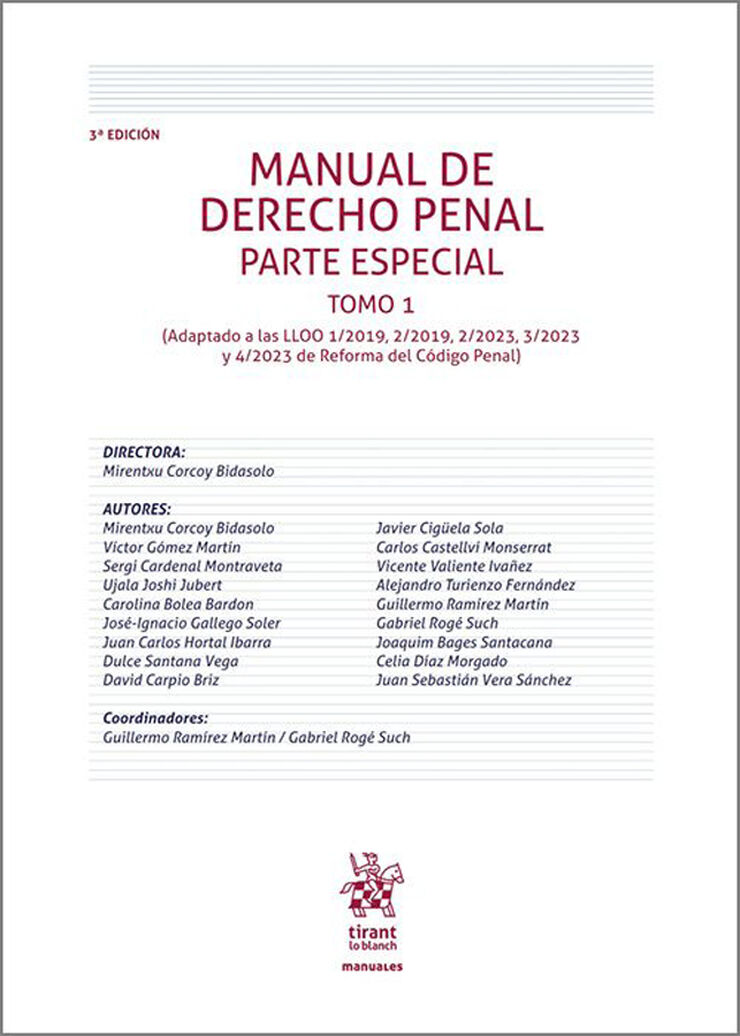 Manual de Derecho Penal. Parte Especial. Tomo I 3&ordf; Edici&oacute;n
