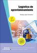 Log&iacute;stica de aprovisionamiento 2&ordf; edici&oacute;n 2021