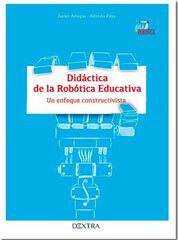 Did&aacute;ctica de la rob&oacute;tica educativa. Un e