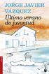 &Uacute;ltimo verano de juventud