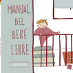 Manual del beb&eacute; libre