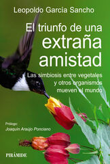 El triunfo de una extra&ntilde;a amistad