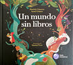Un mundo sin libros