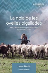La Noia De Les Ovelles Pigallades