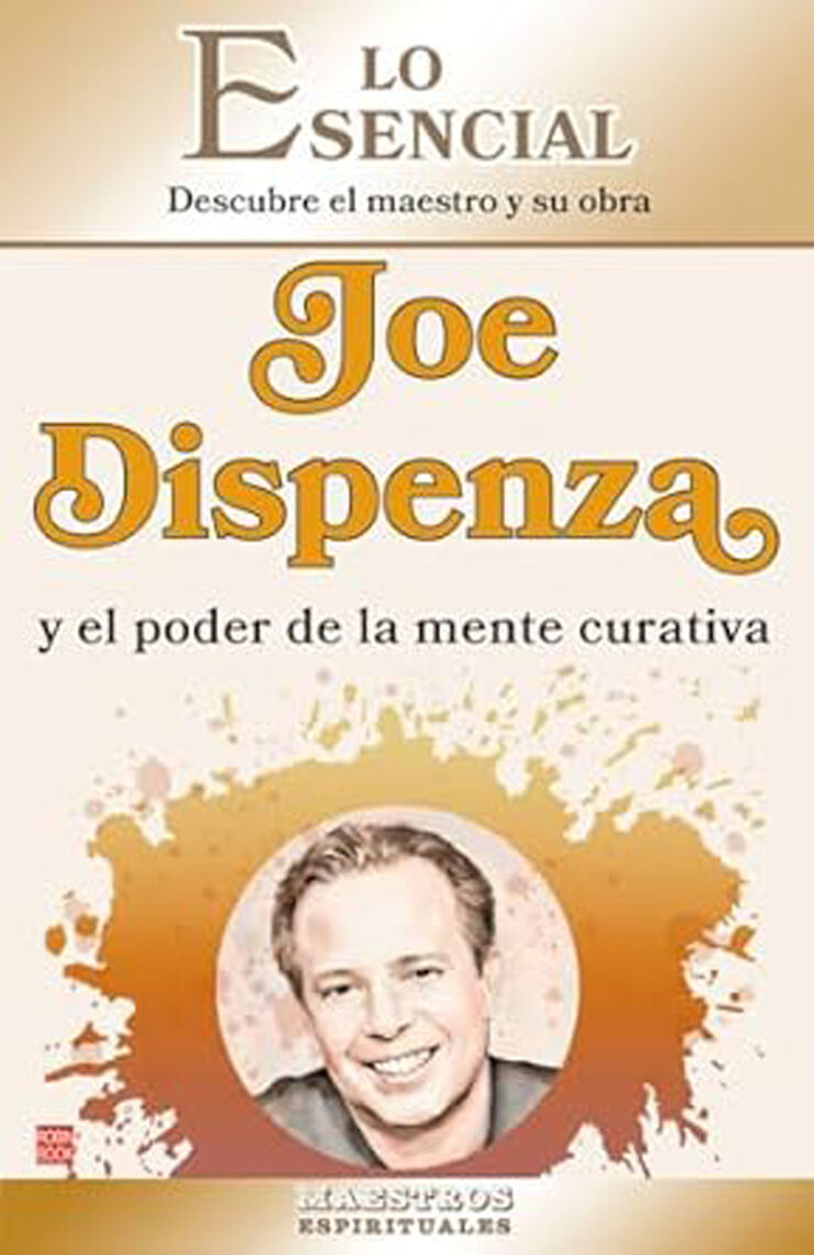Joe Dispenza y el poder de la mente curativa