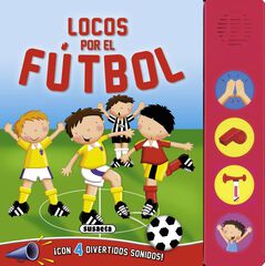 Locos por el f&uacute;tbol
