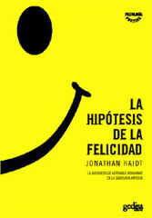 La hip&oacute;tesis de la felicidad