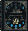 La bruja de los cristales