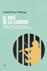 El viol&iacute; de la llibertat